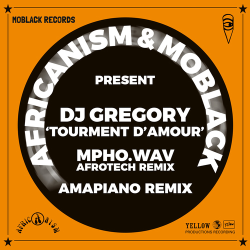 Africanism, MoBlack, DJ Gregory - Tourment d'Amour (Remixes) [MBR552]